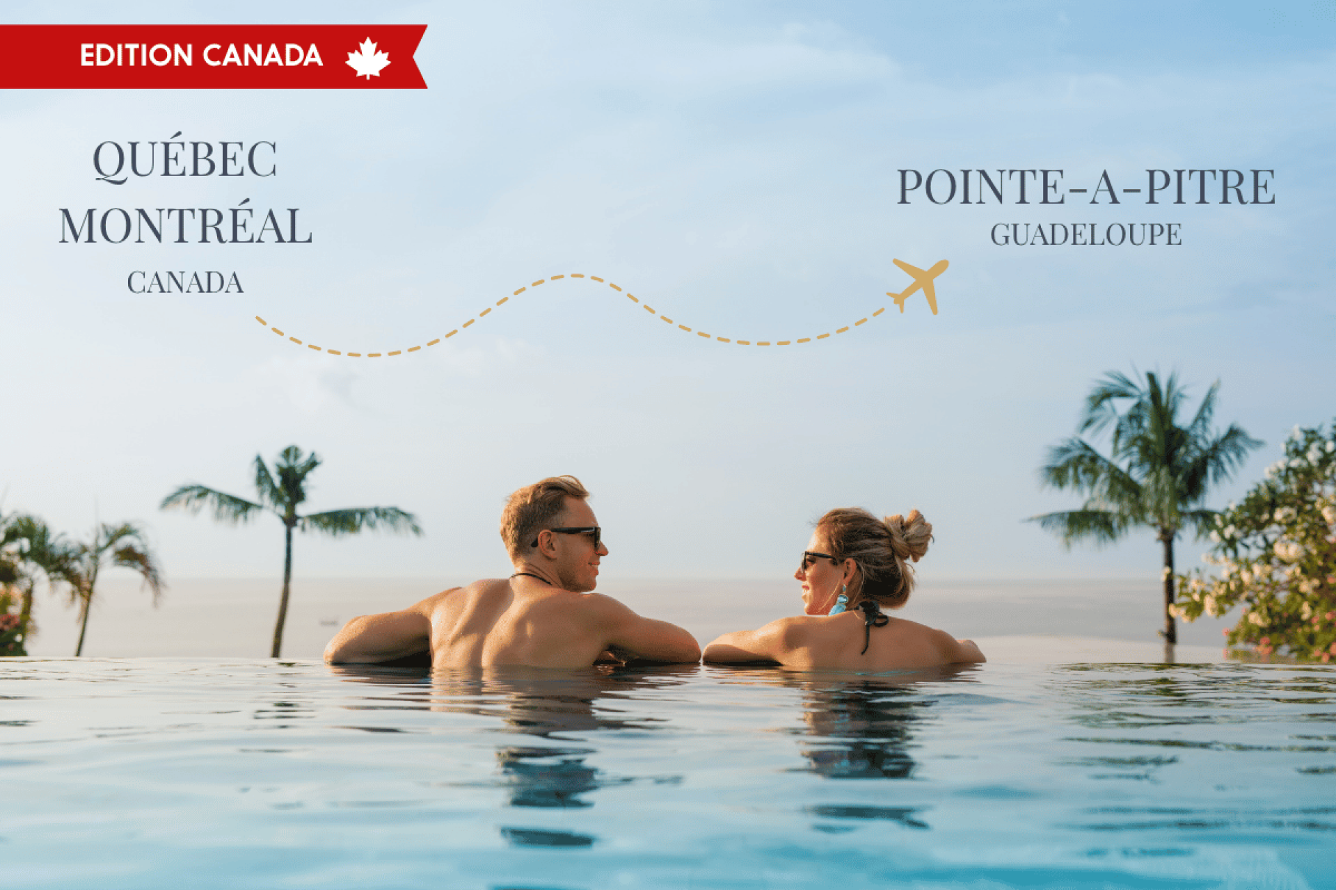 Comment aller en Guadeloupe depuis le Canada (vols directs) 